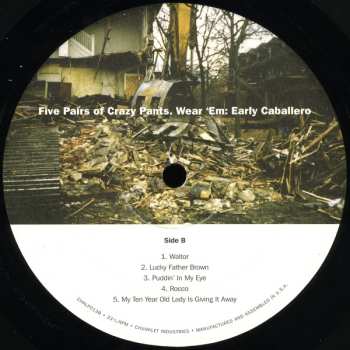 LP Don Caballero: Five Pairs Of Crazy Pants. Wear 'Em: Early Caballero