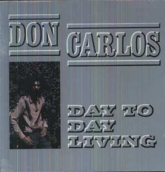 LP Don Carlos: Day To Day Living