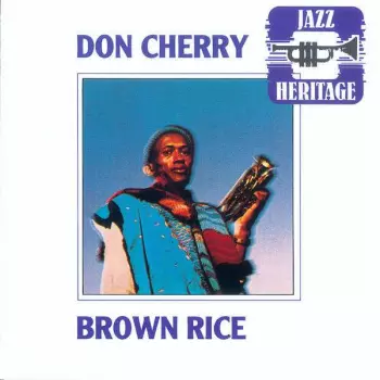 Don Cherry: Brown Rice