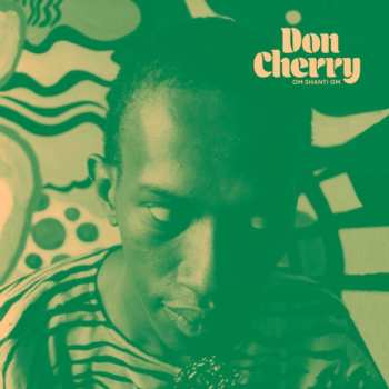 CD Don Cherry: Om Shanti Om