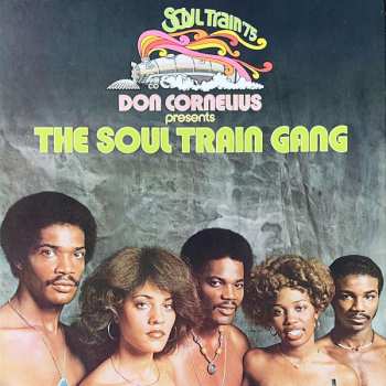 LP Don Cornelius: Don Cornelius Presents The Soul Train Gang (Soul Train ’75)