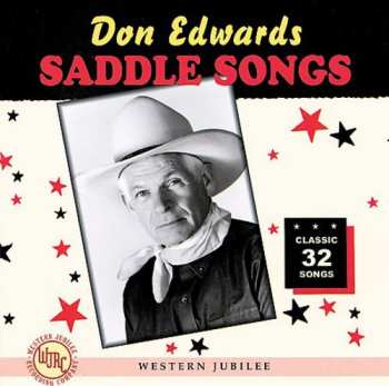 2CD Don Edwards: Last Of The Troubadours (Saddle Songs II)