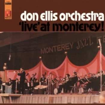 Album The Don Ellis Orchestra: 'Live' At Monterey !