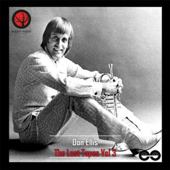 Album Don Ellis: The Lost Tapes Vol.3
