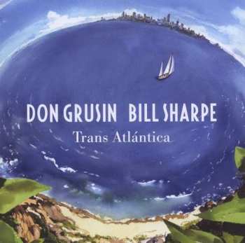 Album Bill Sharpe: Trans Atlántica