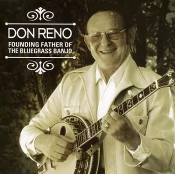 Founding Father Of The Bluegrass Banjo