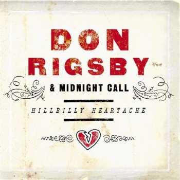 Album Don Rigsby & Midnight Call: Hillbilly Heartache