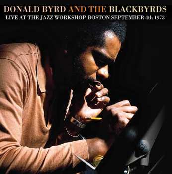 CD Donald Byrd Seven: Live At The Jazz Workshop, Boston September 4th 1973