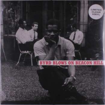 LP Donald Byrd: Byrd Blows On Beacon Hill CLR