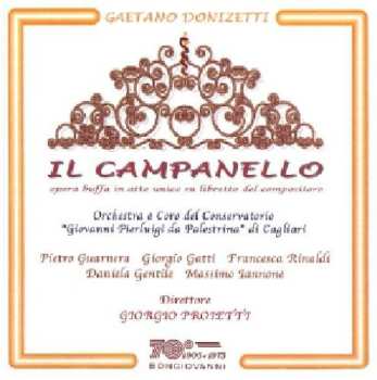 Album Donizetti / Gatti / Rinaldi / Gentile / Proietti: Il Campanello