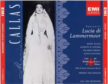 Maria Callas: Lucia Di Lammermoor [Live 1955 Recording]