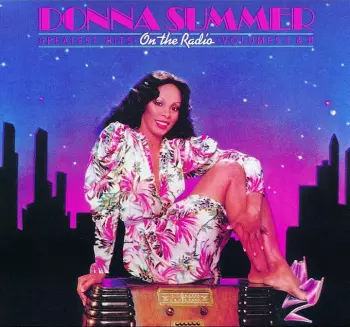 Donna Summer: On The Radio - Greatest Hits Volumes I & II