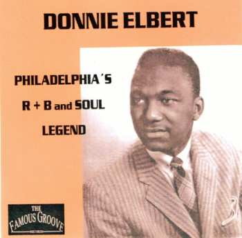 CD Donnie Elbert: Philadelphia's R + B And Soul Legend