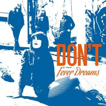 CD Don't: Fever Dreams