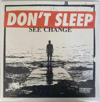 LP Don't Sleep: See Change LTD | NUM | CLR