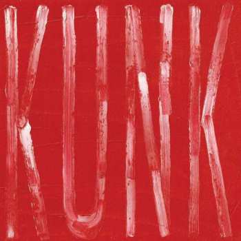 Album Dope Body: Kunk