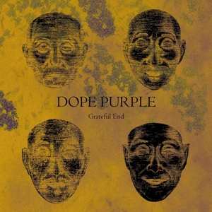 Album Dope Purple: Grateful End