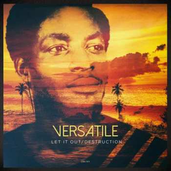 Album Doran "Versatile" Hector: Let It Out / Destruction