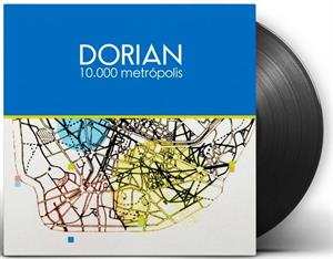 LP Dorian: 10.000 Metrópolis