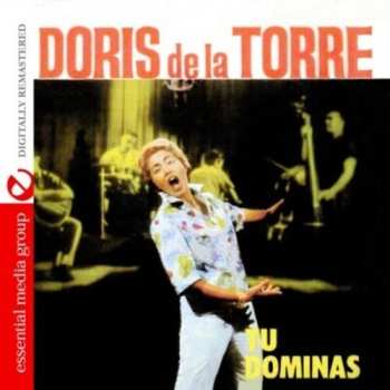 Album Doris De La Torre: Tu Dominas