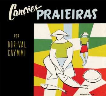 CD Dorival Caymmi: Canções Praieiras & Caymmi E Seu Violâo