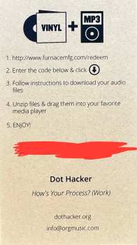 LP Dot Hacker: How's Your Process? (Work) CLR | LTD