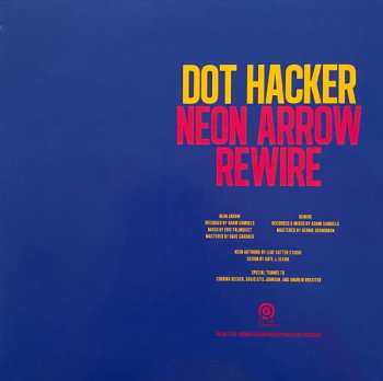 SP Dot Hacker: Neon Arrow / Rewire CLR