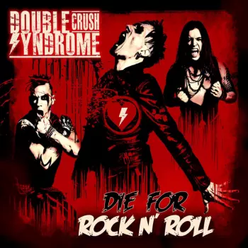 Die For Rock N' Roll
