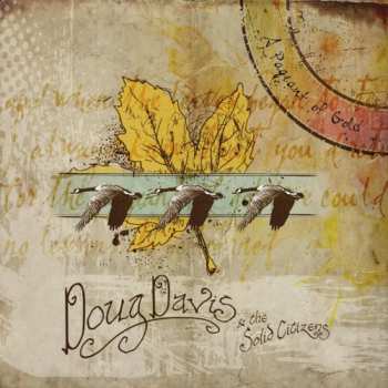 Album Doug Davis & The Solid Citizens: Pageant Of Gold
