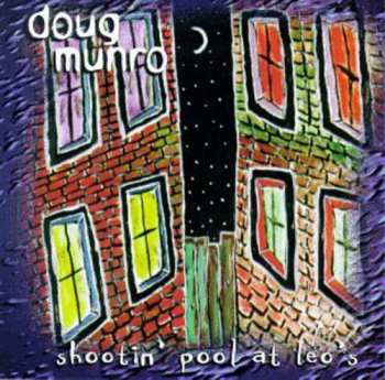Album Doug Munro: Shootin Pool At Leo's