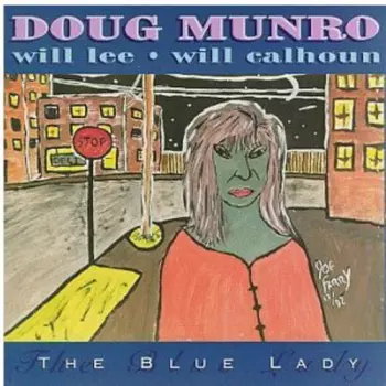 Doug Munro: The Blue Lady