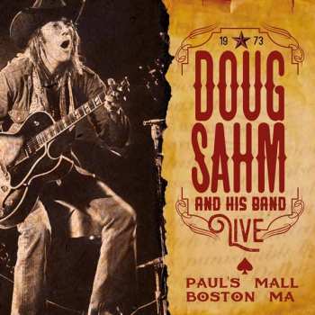CD Doug Sahm & Band: Live Paul's Mall Boston. Ma 1973