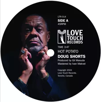 Doug Shorts: Hot Potato / On Our Way To Love
