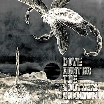 CD Dove Hunter: The Southern Unknown