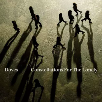 Doves: Constellations for the Lonely