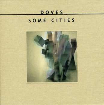 CD/DVD/Dobozkészlet Doves: Some Cities LTD