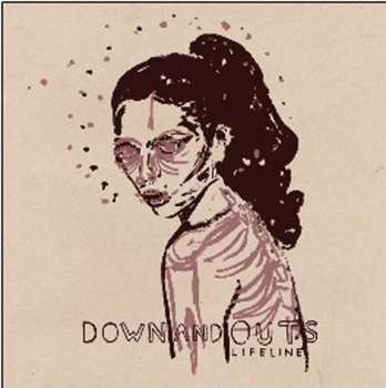 Album Down And Outs: Lifeline