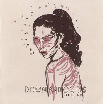 CD Down And Outs: Lifeline