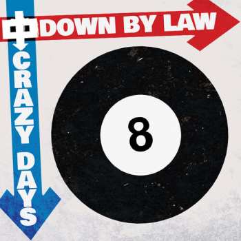 Album Down By Law: Crazy Days
