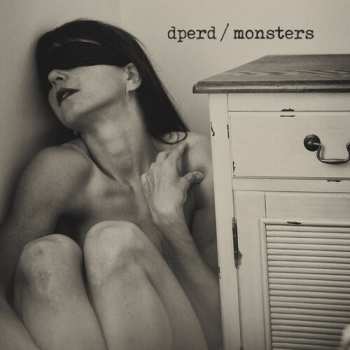 CD dperd: Monsters