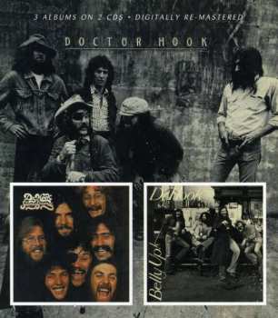 Album Dr. Hook & The Medicine Show: Dr Hook / Sloppy Seconds / Belly Up