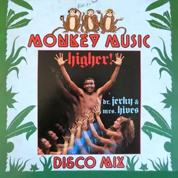 Dr. Jerky & Mrs. Hives: Higher!