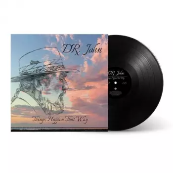 Dr. John: Things Happen That Way