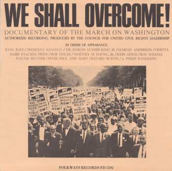 Album Dr. Martin Luther King, Jr.: We Shall Overcome! (The March On Washington - August 28th 1963)