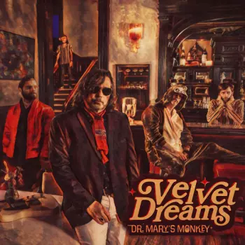 Dr. Mary's Monkey: Velvet Dreams