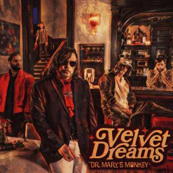 Album Dr. Mary's Monkey: Velvet Dreams
