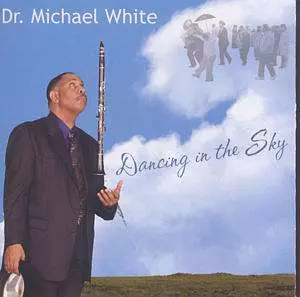 Dr. Michael White: Dancing in The Sky