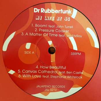 LP Dr. Rubberfunk: My Life At 45