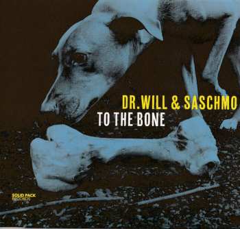 CD Dr. Will: To The Bone