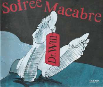 Album Dr. Will: Soiree Macabre